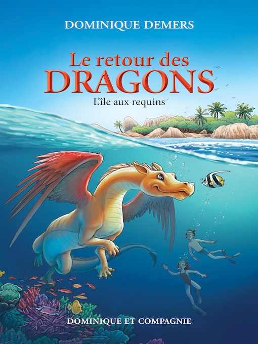Title details for L'île aux requins by Dominique Demers - Available